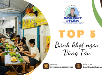Top 5 bánh khọt ngon nổi tiếng Vũng Tàu không nên bỏ lỡ